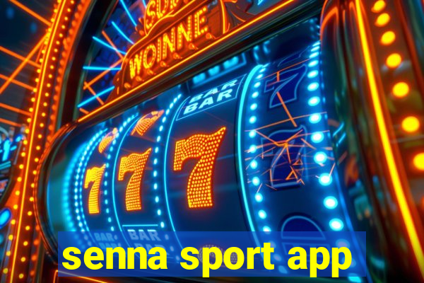 senna sport app